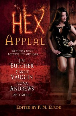 Hex Appeal by Elrod, P. N.