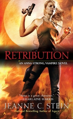 Retribution by Stein, Jeanne C.