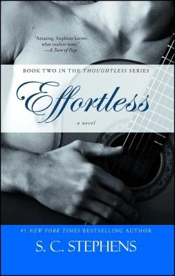 Effortless by Stephens, S. C.