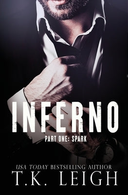 Inferno: Part 1 by Leigh, T. K.