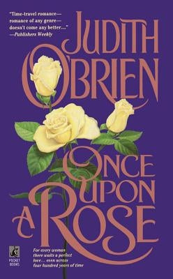 Once Upon a Rose by O'Brien, Judith