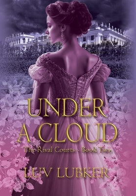 Under A Cloud by Lubker, Luv