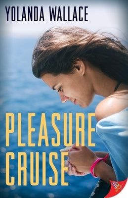 Pleasure Cruise by Wallace, Yolanda