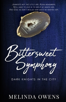 Bittersweet Symphony by Owens, Melinda