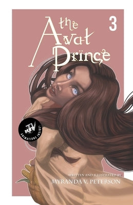 The Avat Prince: Volume 3 (MVP TV Edition) by Peterson, Myranda V.