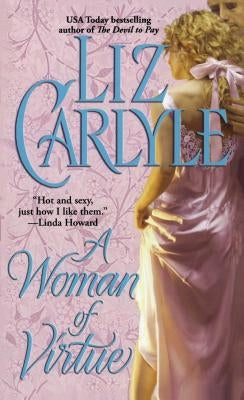 A Woman of Virtue by Carlyle, Liz