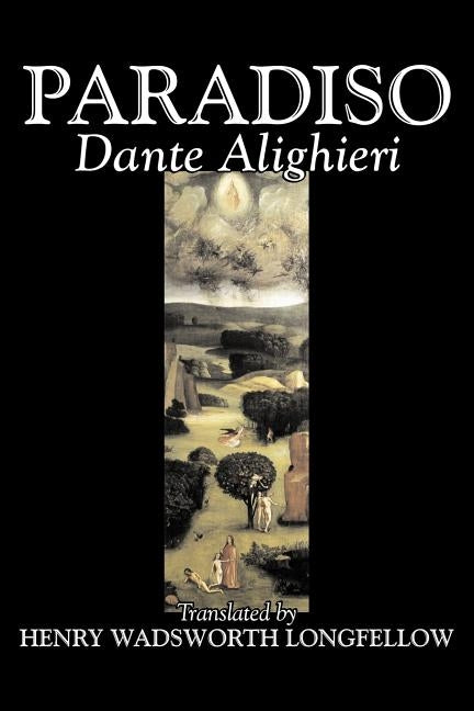 Paradiso Dante Alighieri, Fiction, Classics, Literary by Alighieri, Dante