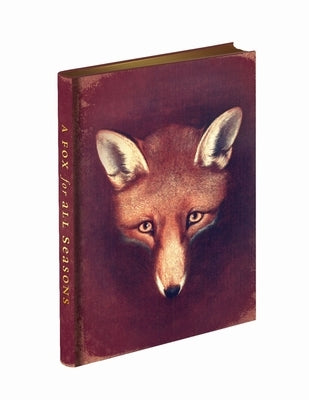 A Fox for All Seasons Journal: With New Reynard the Fox Mini Stories by Avery, Anne Louise