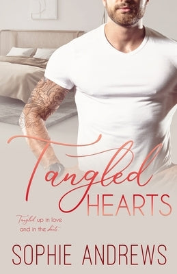 Tangled Hearts by Andrews, Sophie