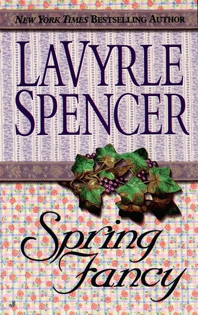 Spring Fancy by Spencer, Lavyrle