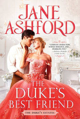 The Duke's Best Friend by Ashford, Jane