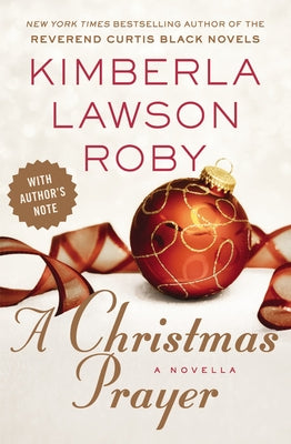 A Christmas Prayer by Roby, Kimberla Lawson