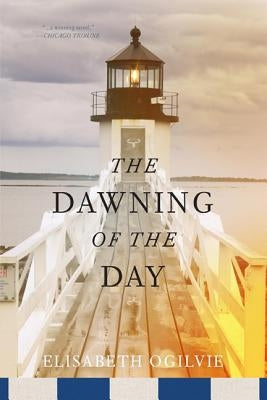 The Dawning of the Day by Ogilvie, Elisabeth