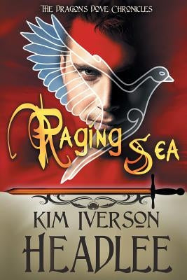 Raging Sea by Headlee, Kim Iverson