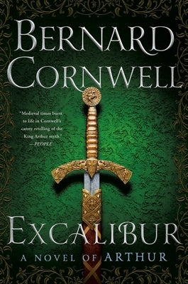 Excalibur: A Novel of Arthur by Cornwell, Bernard