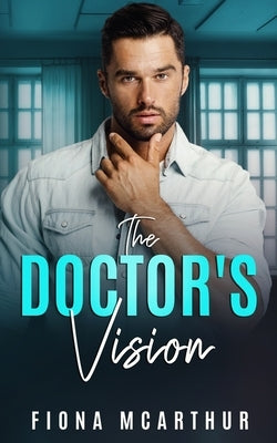 The Doctor's Vision by McArthur, Fiona