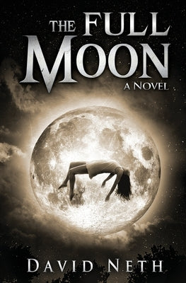 The Full Moon by Neth, David