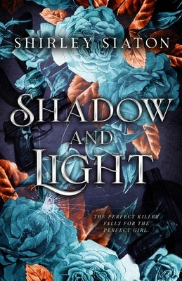 Shadow and Light by Siaton, Shirley