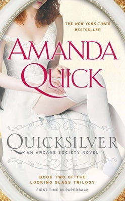 Quicksilver: Book Two of the Looking Glass Trilogy by Quick, Amanda