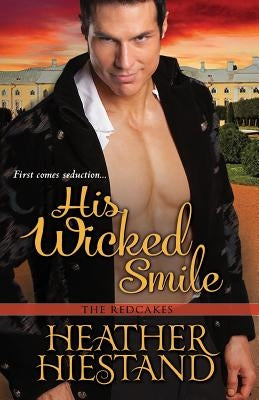 His Wicked Smile by Hiestand, Heather