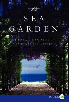 The Sea Garden by Lawrenson, Deborah