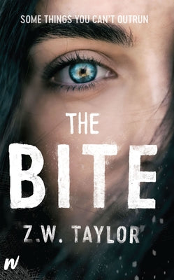 The Bite by Taylor, Z. W.