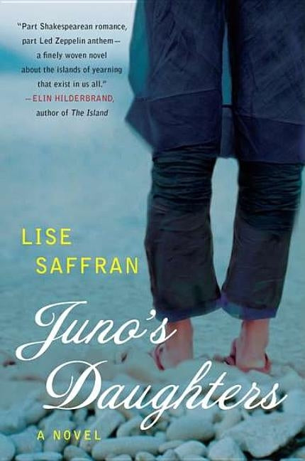 Juno's Daughters by Saffran, Lise