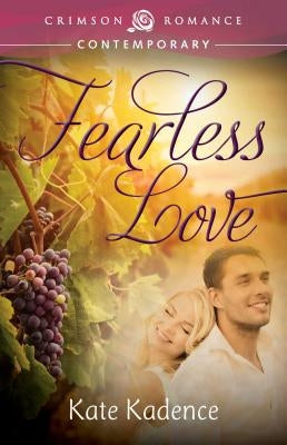 Fearless Love by Kadence, Kate