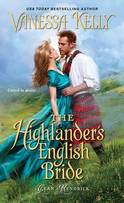 The Highlander's English Bride by Kelly, Vanessa