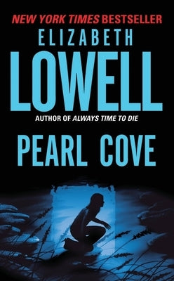 Pearl Cove by Lowell, Elizabeth