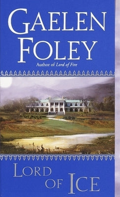 Lord of Ice by Foley, Gaelen