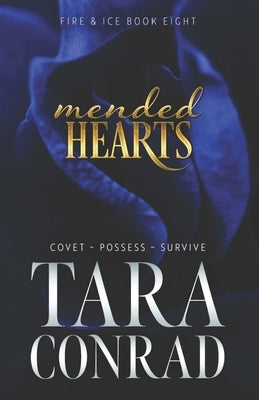 Mended Hearts by Conrad, Tara