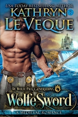 WolfeSword by Le Veque, Kathryn