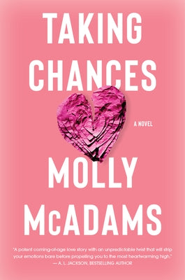 Taking Chances by McAdams, Molly