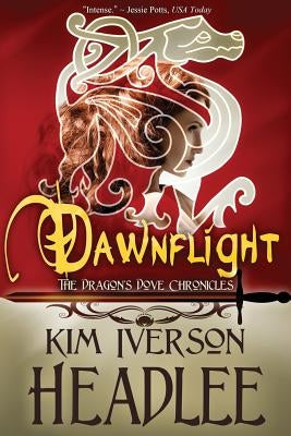 Dawnflight by Headlee, Kim Iverson