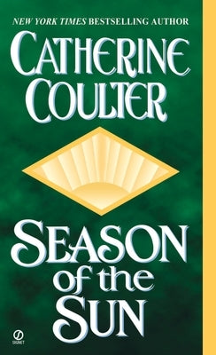 Season of the Sun by Coulter, Catherine