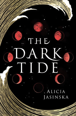 The Dark Tide by Jasinska, Alicia