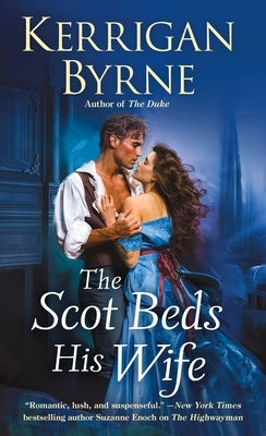 The Scot Beds His Wife by Byrne, Kerrigan