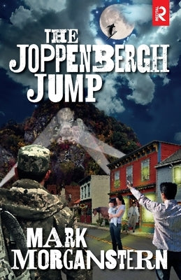 The Joppenbergh Jump by Morganstern, Mark