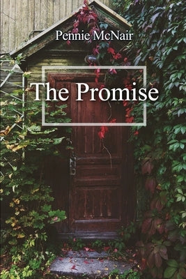 The Promise by McNair, Pennie