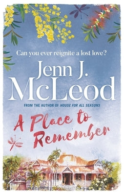 A Place to Remember by McLeod, Jenn J.