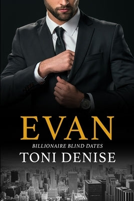 Evan by Denise, Toni