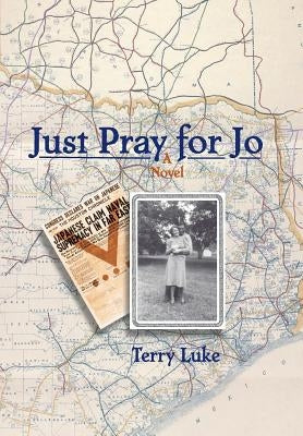 Just Pray for Jo by Luke, Terry