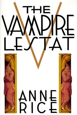 Vampire Lestat by Rice, Anne