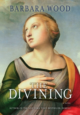 The Divining by Wood, Barbara