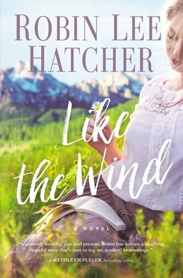 Like the Wind by Hatcher, Robin Lee